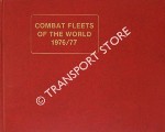 Combat Fleets of the World 1976/77 - Their Ships, Aircraft and Armament by COUHAT, Jean Labayle (ed.)
